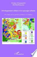 Développement urbain et éco-paysages urbains