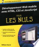 Développement Web mobile avec HTML, CSS et JavaScript Pour les Nuls
