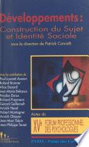 Développements : Construction du sujet et identité sociale