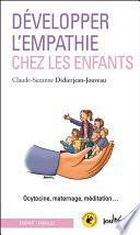 Développer l’empathie chez les enfants