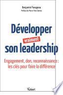 Développer vraiment son leadership