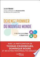 Devenez pionnier du nouveau monde - 24 idées fortes pour se changer et changer le monde