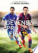 Devenez Pro sur FIFA 15