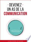 Devenez un as de la communication