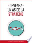 Devenez un as de la stratégie