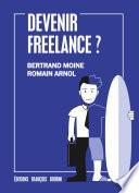 Devenir freelance ?