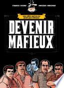 Devenir Mafieux
