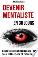 Devenir mentaliste en 30 jours