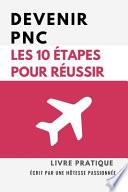 Devenir PNC