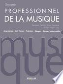 Devenir professionnel de la musique