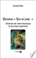 Devenir « Soi-m'aime »