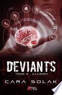 Déviants