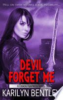 Devil Forget Me