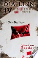 Dia Linn - IV - Le Livre de Neve (Une Bealach)