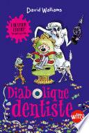 Diabolique dentiste