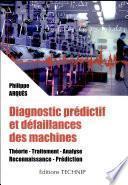Diagnostic prédictif et défaillances des machines