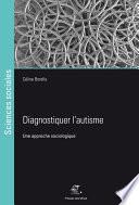 Diagnostiquer l’autisme
