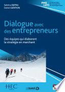 Dialogue avec des entrepreneurs