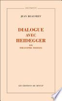 Dialogue avec Heidegger II. Philosophie moderne