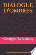 Dialogue d'ombres