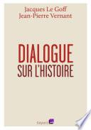 Dialogue sur l'histoire