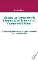 Dialogue sur la robustesse de l'Homme, le déclin de Mars et l'avénement d'Athéna