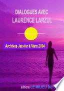 DIALOGUES AVEC LAURENCE LARZUL 4