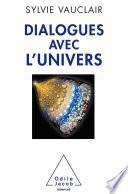 Dialogues avec l’Univers