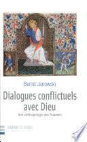 Dialogues conflictuels avec Dieu