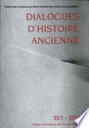 Dialogues d'histoire ancienne, n° 33-1/2007