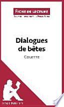 Dialogues de bêtes de Colette (Fiche de lecture)
