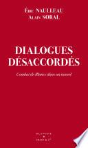 Dialogues désaccordés