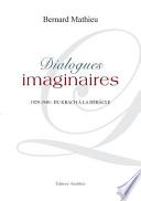 Dialogues imaginaires