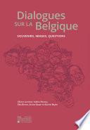 Dialogues sur la Belgique