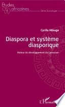 Diaspora et système diasporique