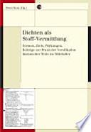 Dichten als Stoff-Vermittlung