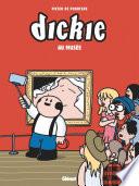 Dickie au musée