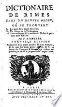 Dictionaire de rimes dans un nouvel ordre etc