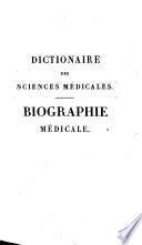 Dictionaire Des Sciences Médicales - Biographie Médicale