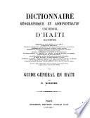 Dictionaire géographique et administratif universel d'Haiti, illustré...