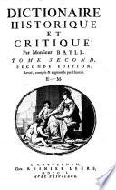 Dictionaire historique et critique. 2e ed. revue, corr. et augm. par l'auteur
