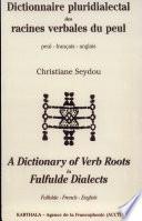 Dictionary of verb roots in Fulfulde dialects