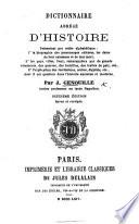 Dictionnaire abrégé d'Histoire ... Deuxième édition, etc