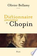 Dictionnaire amoureux de Chopin
