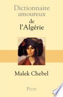 Dictionnaire amoureux de l'Algérie