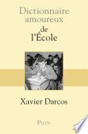 Dictionnaire amoureux de l'école