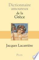Dictionnaire amoureux de la Grèce