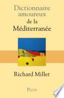 Dictionnaire amoureux de la Méditerranée
