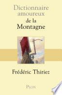 Dictionnaire amoureux de la montagne