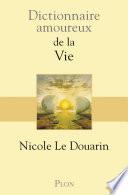Dictionnaire amoureux de la vie